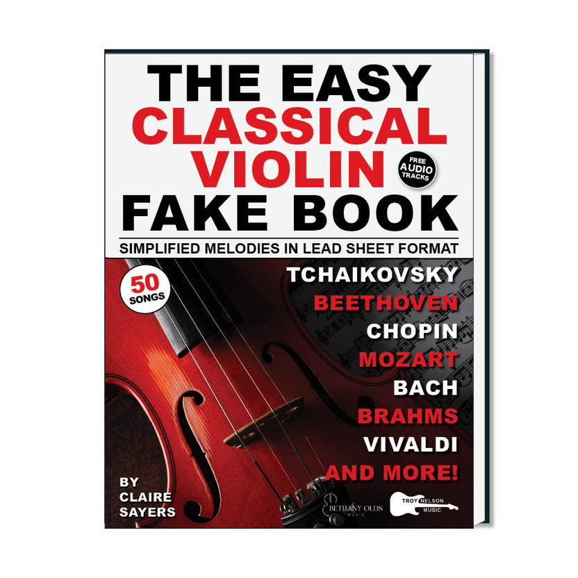 The Easy Classical Violin Fake Book – Troy Nelson Music LLC